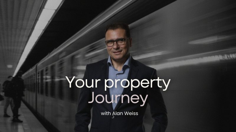 Your property journey by Alan Weiss